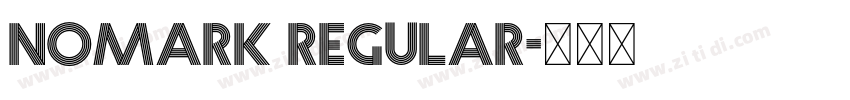 Nomark Regular字体转换